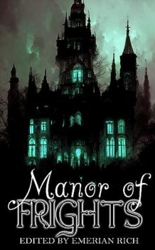Manor of Frights